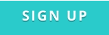 SIGN UP