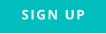 SIGN UP