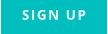 SIGN UP